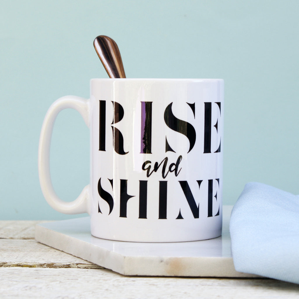 Rise & Shine Mug